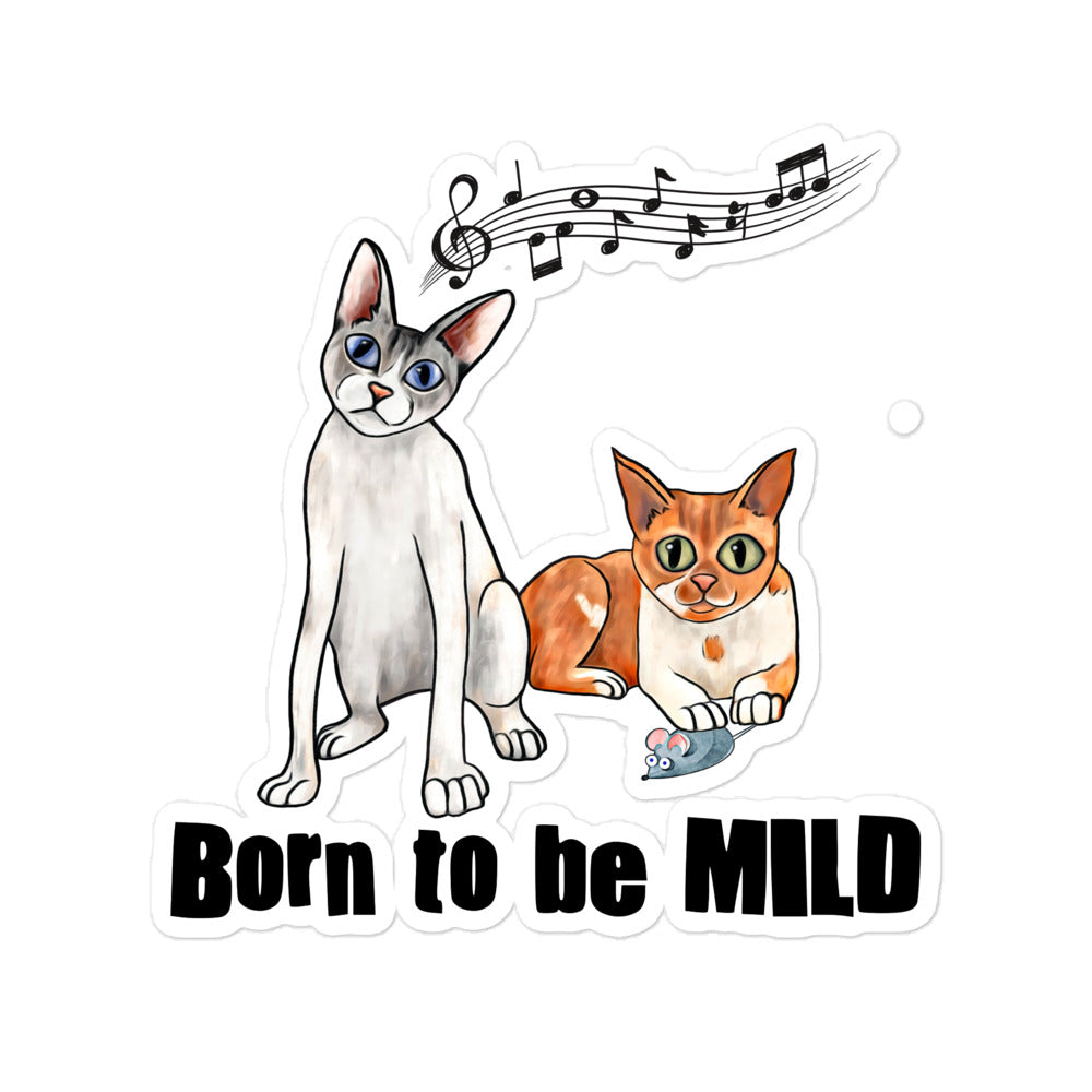 Bubble-free stickers - Born To Be Mild